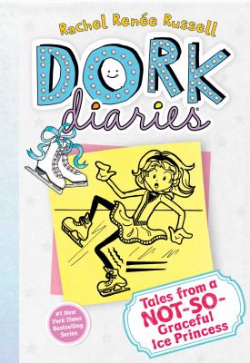 Dork Diaries #4 : Tales from a not so graceful ice princess